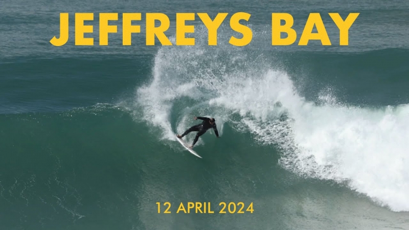 Jeffreys Bay - 12 Avril 2024