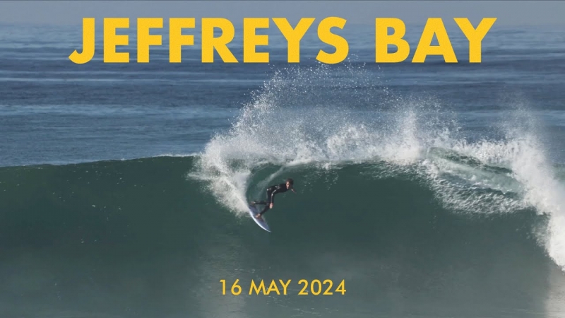 Jeffreys Bay - 16 Mai 2024