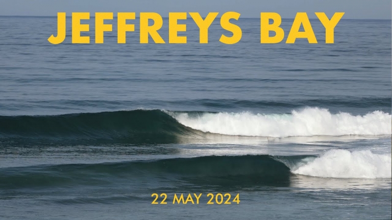 Jeffreys Bay - 22 Mai 2024