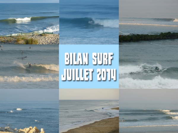 Bilan Surf Juillet 2014