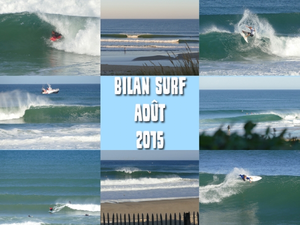 Bilan Surf Août 2015
