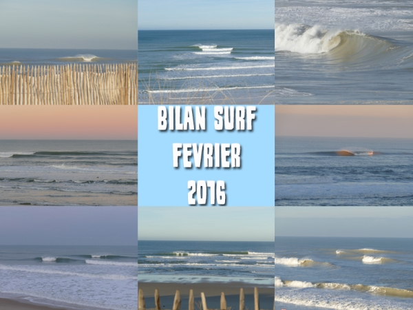 Bilan Surf Février 2016