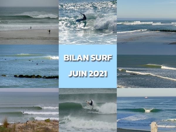 Bilan Surf Juin 2021