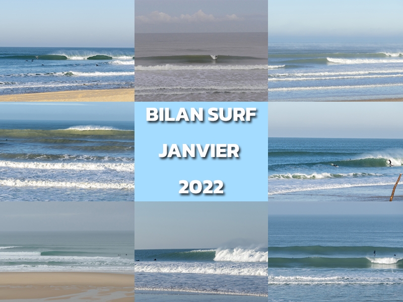 Bilan Surf Janvier 2022