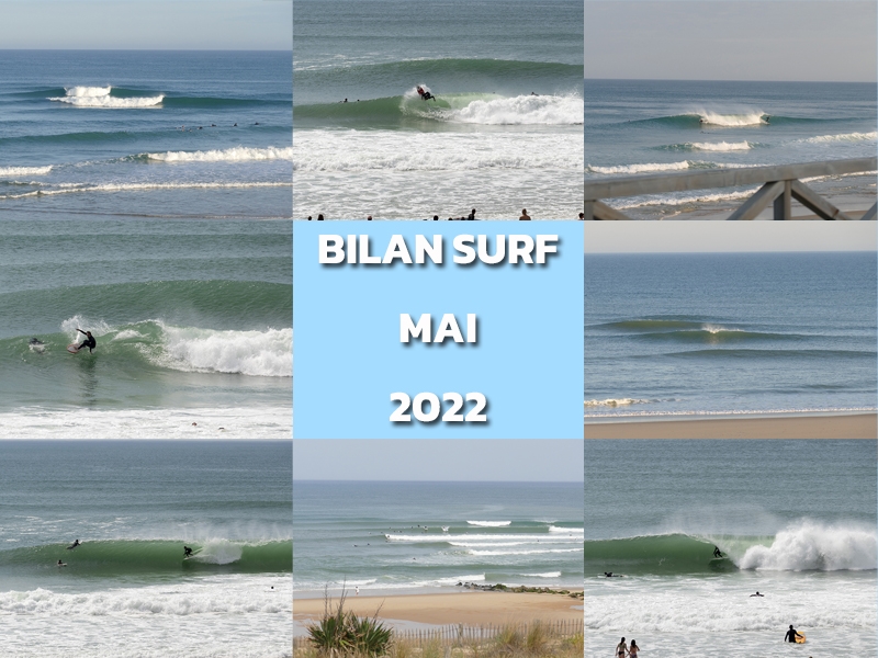 Bilan Surf Mai 2022