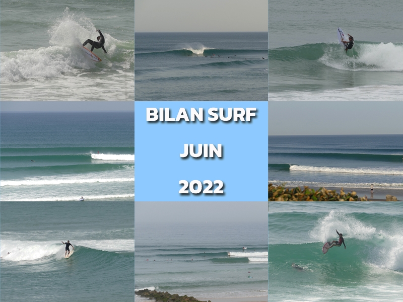 Bilan Surf Juin 2022